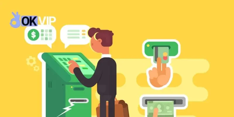 cách rút tiền trên OKVIP cách rút tiền trên OKVIP